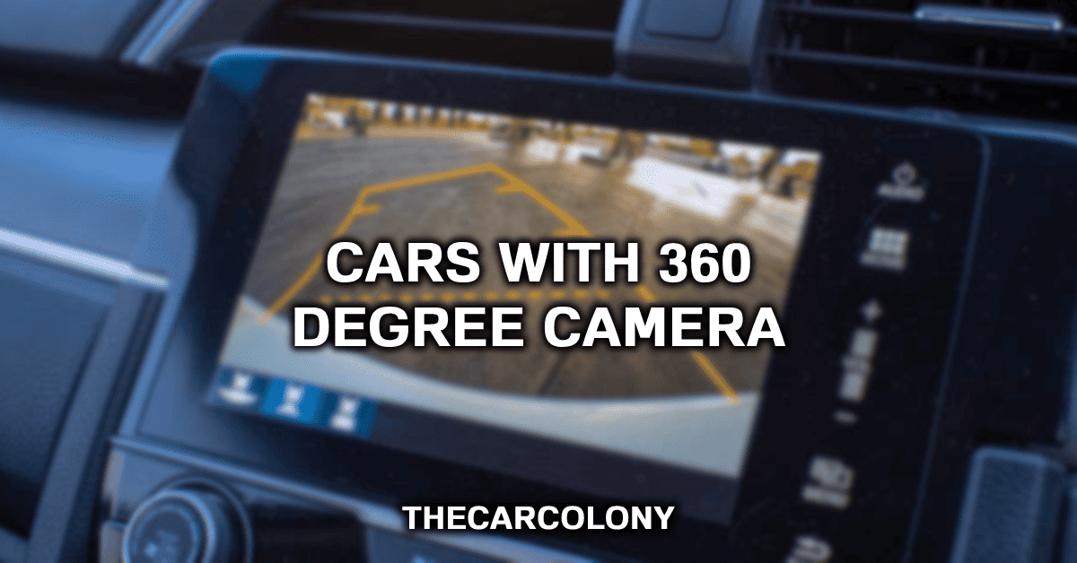 360° Car Cameras: A Must-Have Feature - CARFAX