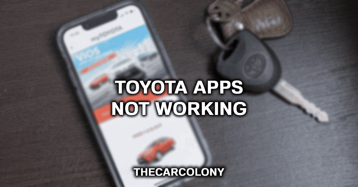 How To Fix A Toyota App That's Not Working